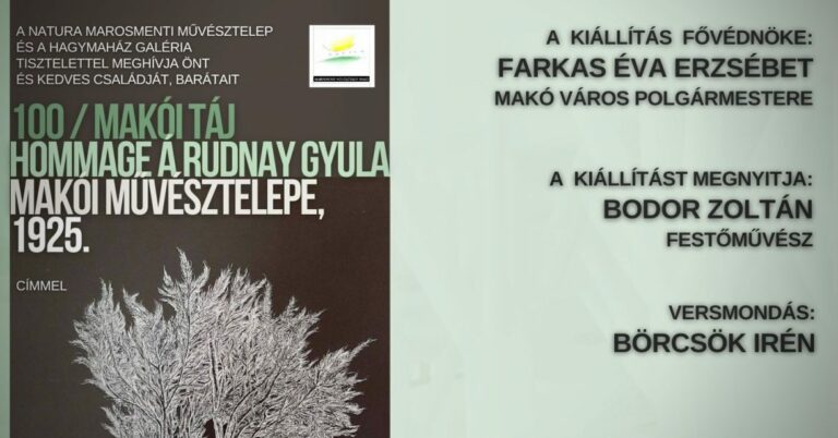 Szombaton nyit a 100/Makói táj