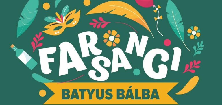 Farsangi batyus bált rendez Makó Város Önkormányzata
