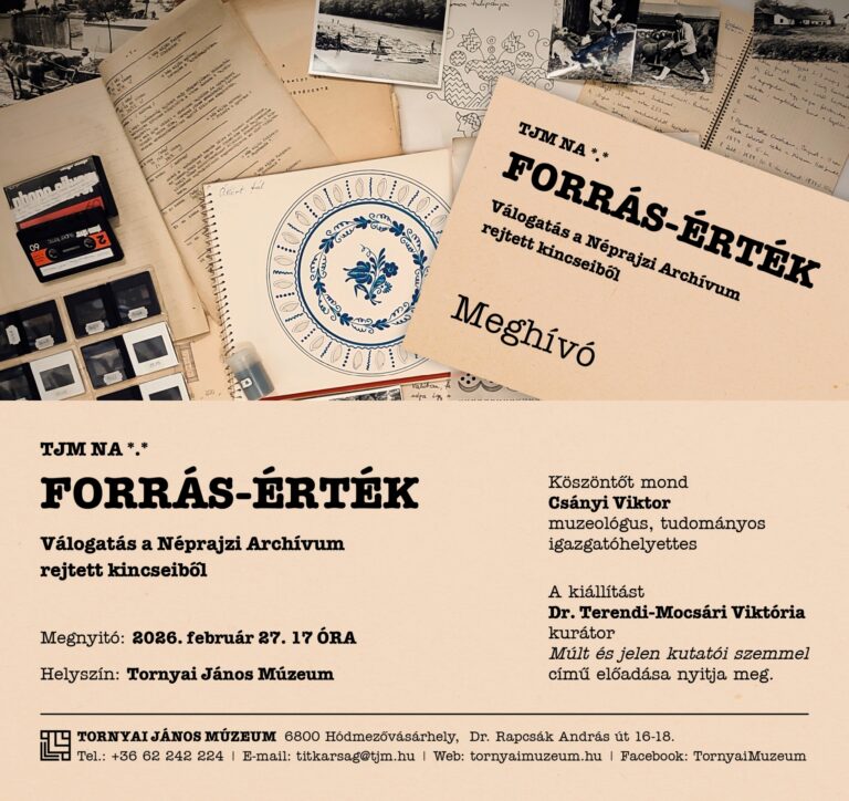 Forrás-Érték címmel nyílik kiállítás a Tornyai János Múzeumban
