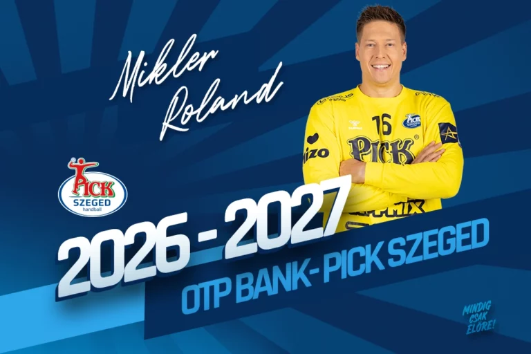 Mikler Roland 2027‑ig a Pick Szeged játékosa marad