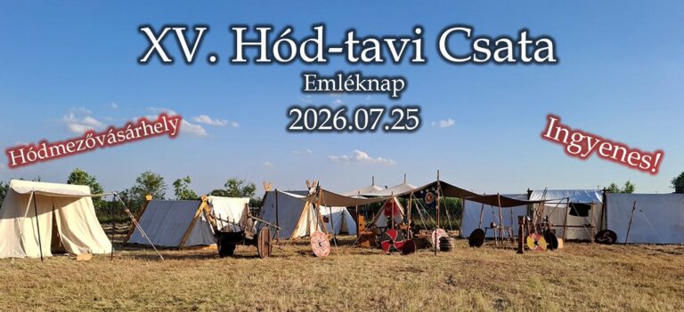 Középkori csaták és hagyományőrző programok várják az érdeklődőket a XV. Hód-tavi Csata Emléknapon