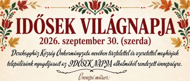 Ünnepi műsorral köszöntik Derekegyház időseit